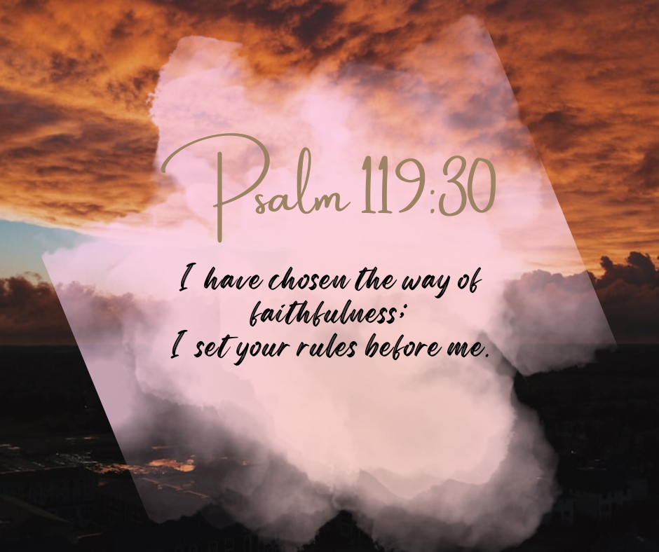 Psalm 119:30