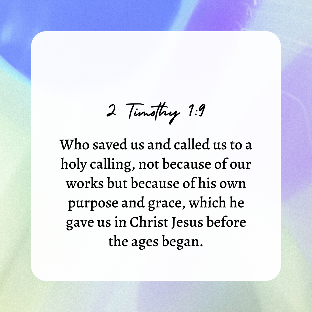 2 Timothy 1:9