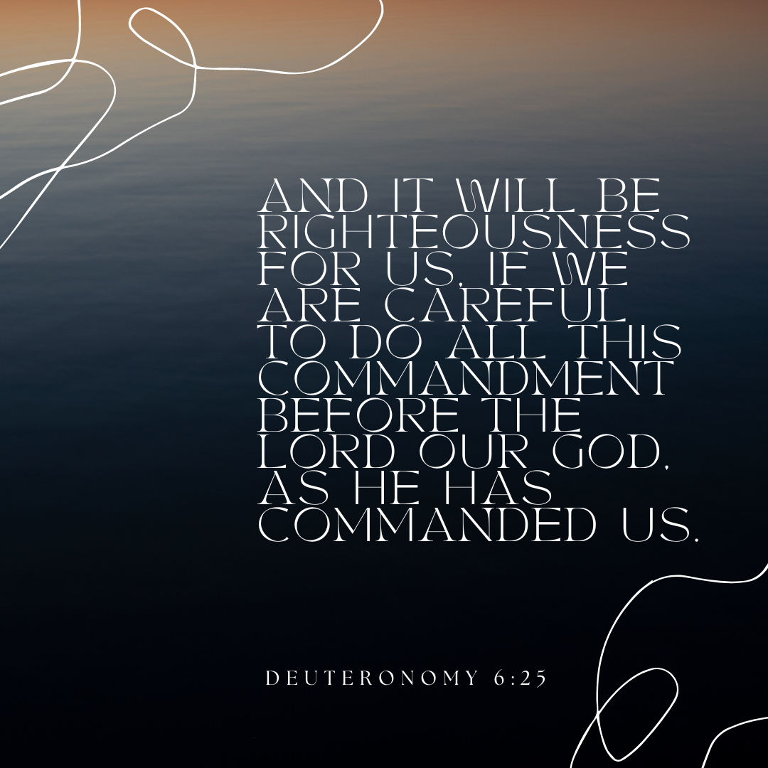 Deuteronomy 6:25