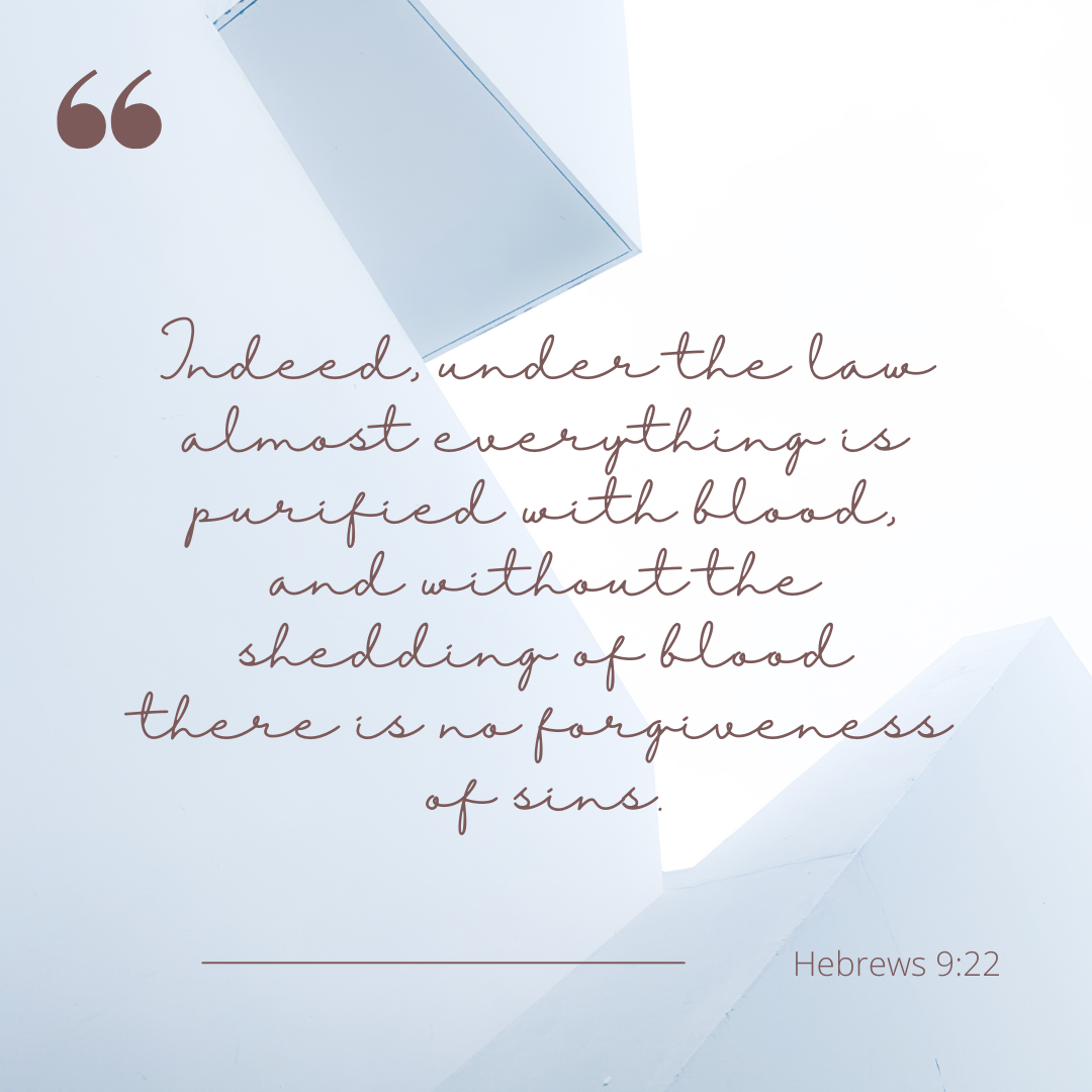 Hebrews 9:22
