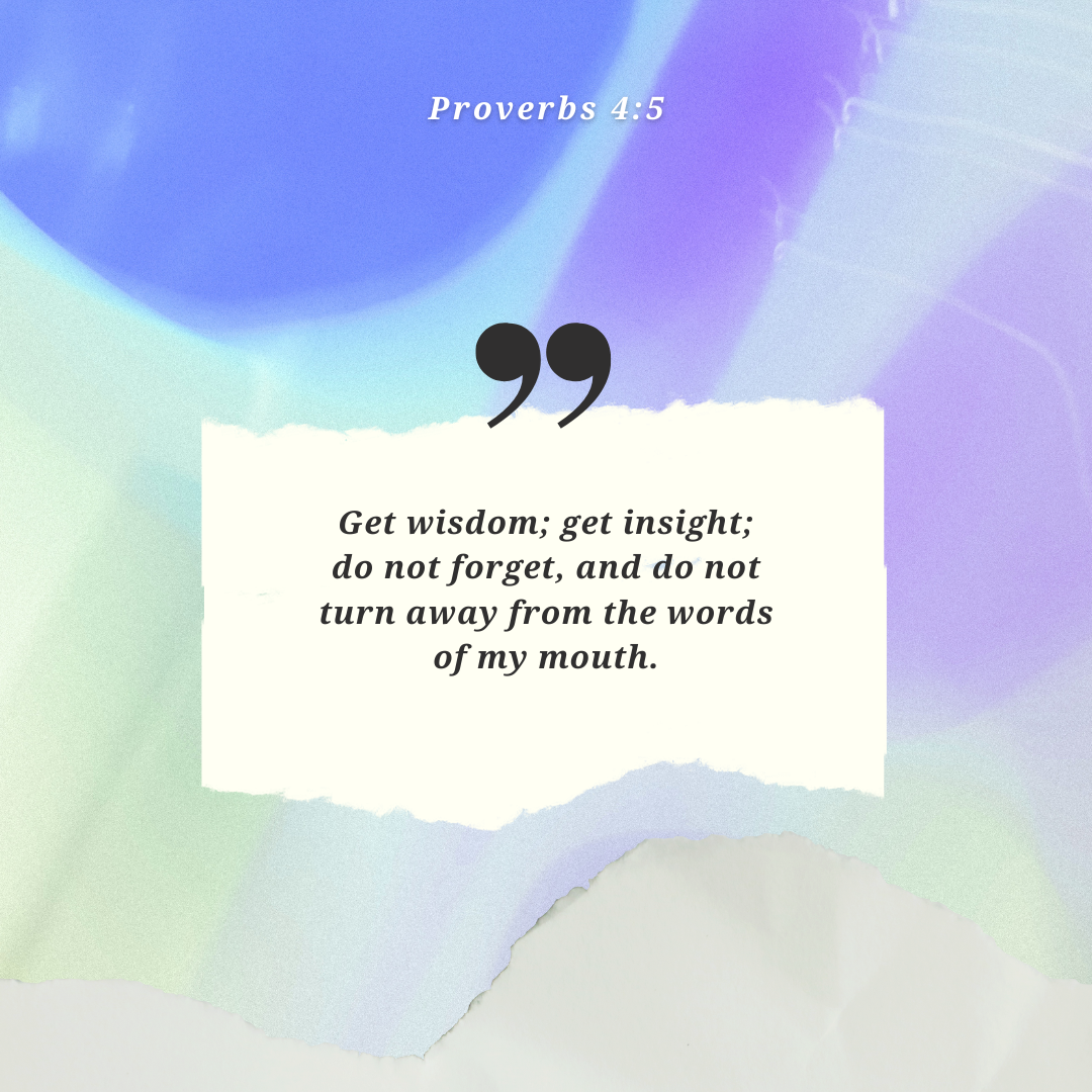 Proverbs 4:5