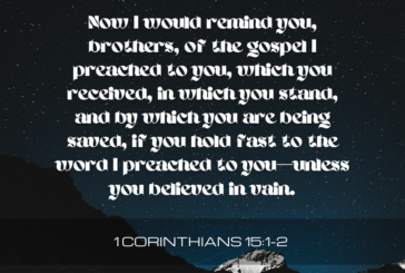 1 Corinthians 15: 1-2