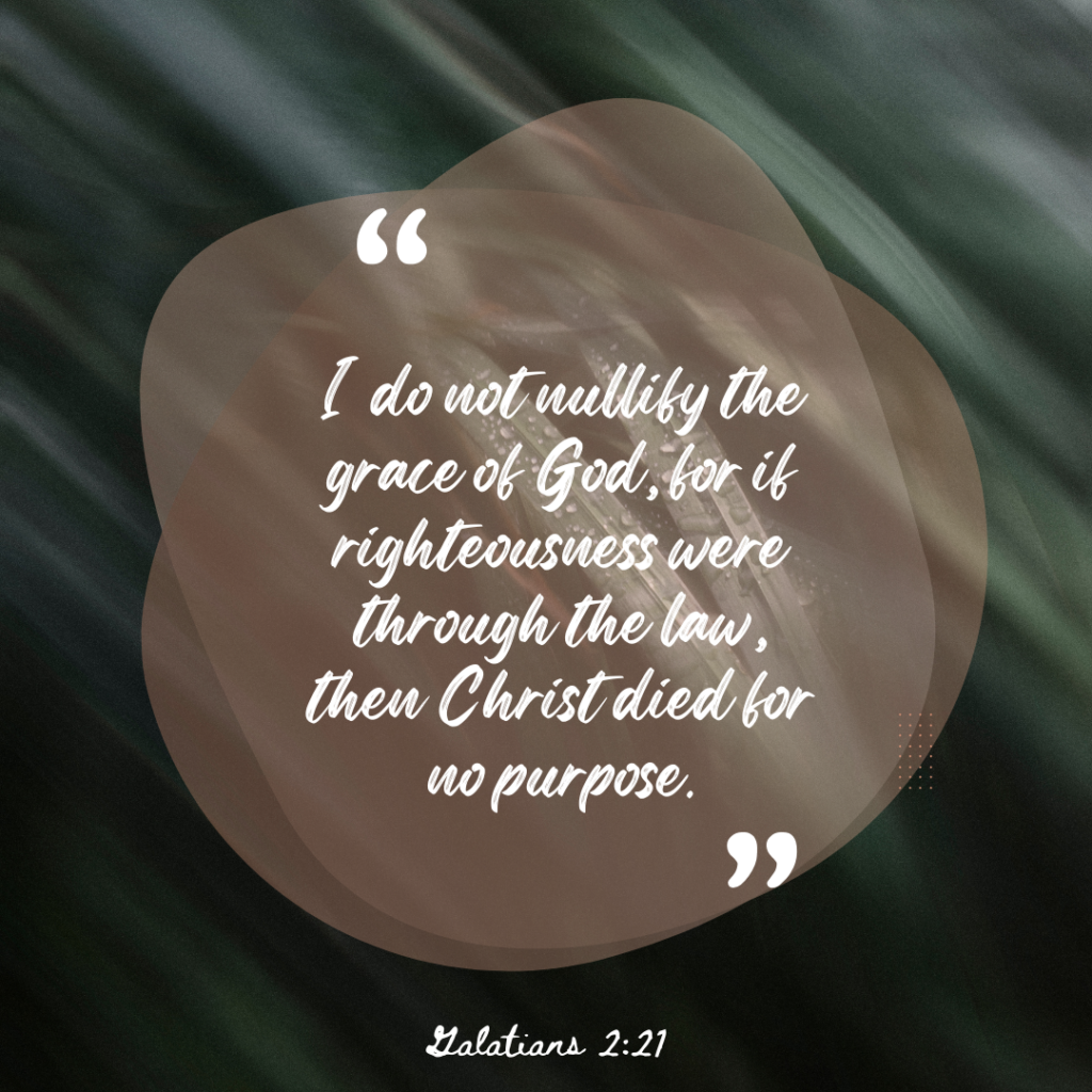 Galatians 2:21