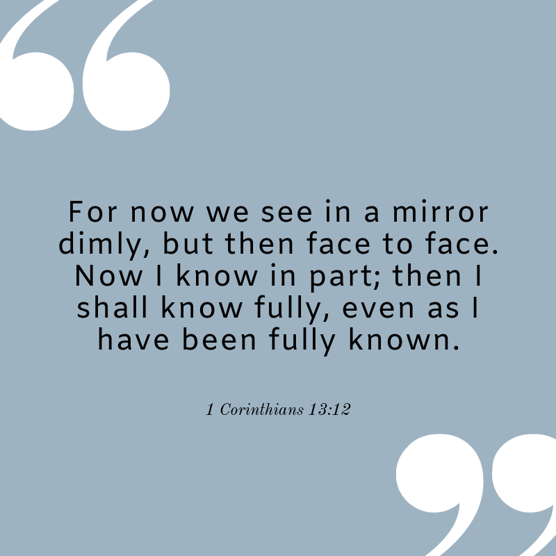 1 Corinthians 13:12