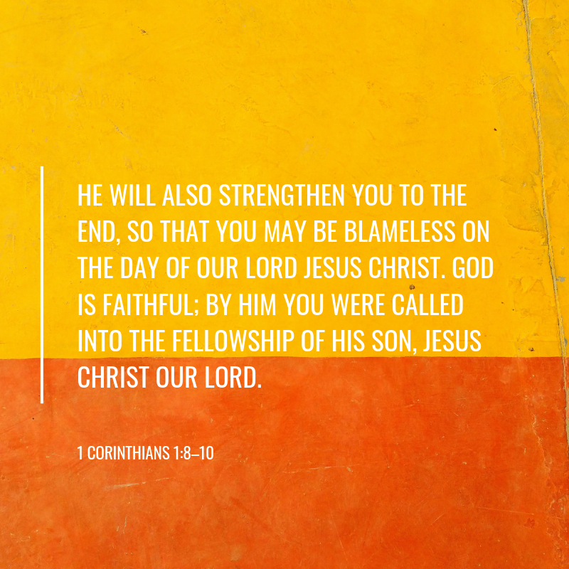 1 Corinthians 1:8-10