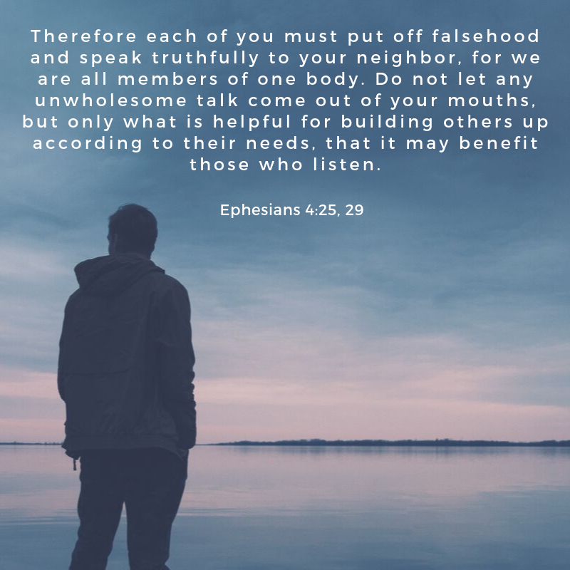 Ephesians 4:25, 29