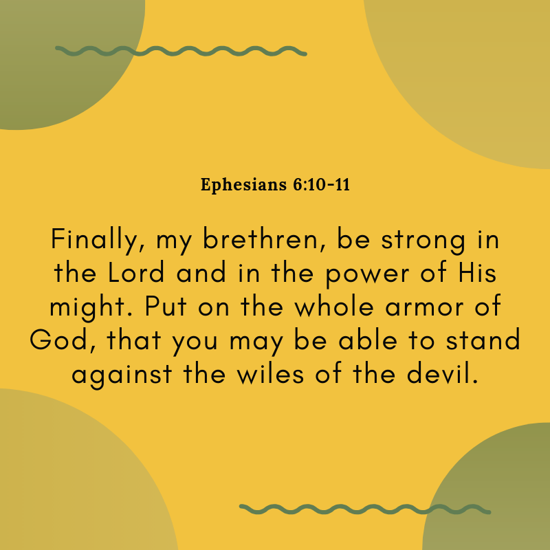 Ephesians 6:10-11