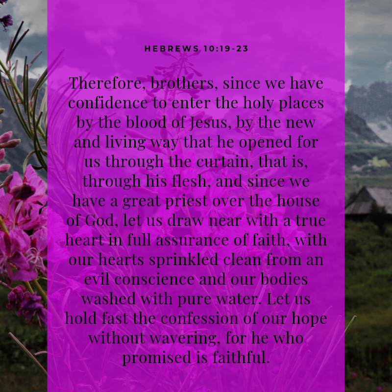 Hebrews 10:19-23