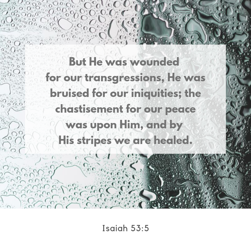 Isaiah 53:5