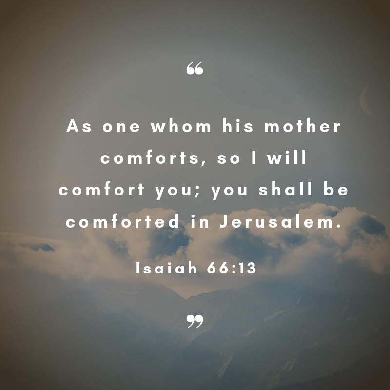 Isaiah 66:13