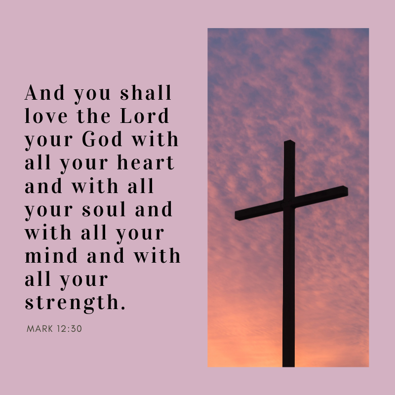 Mark 12:30