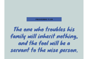 Proverbs 11:29