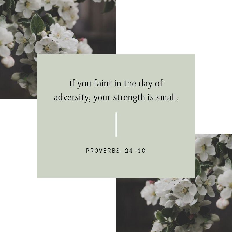Proverbs 24:10