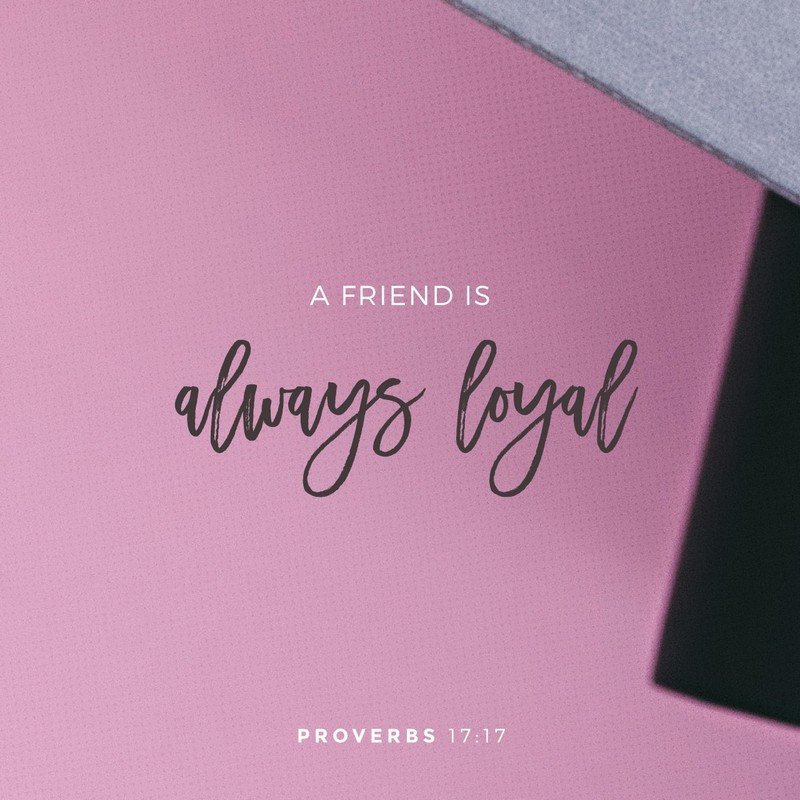Proverbs 17:17